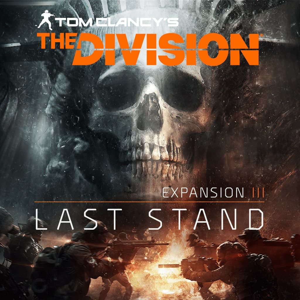 Tom Clancy's The Division Last Stand