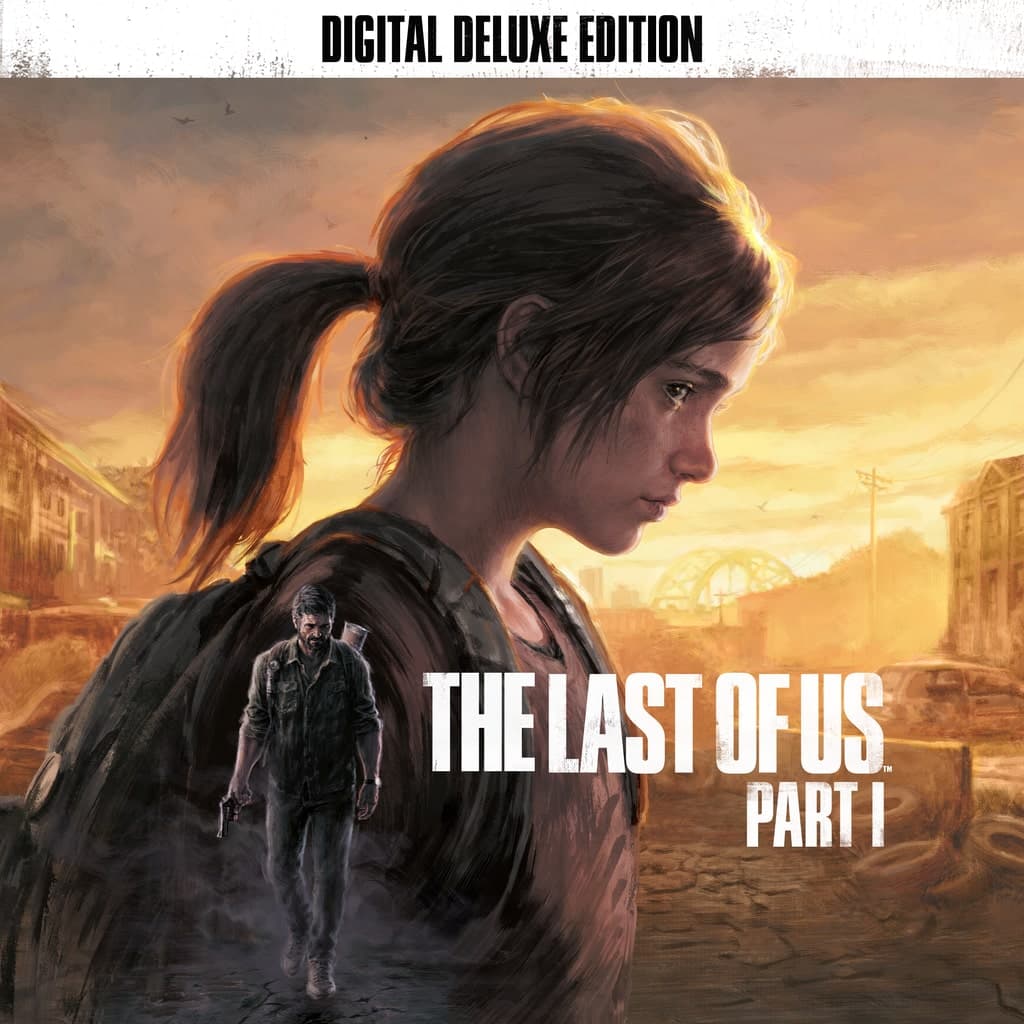 The Last of Us Part I Digital Deluxe Edition