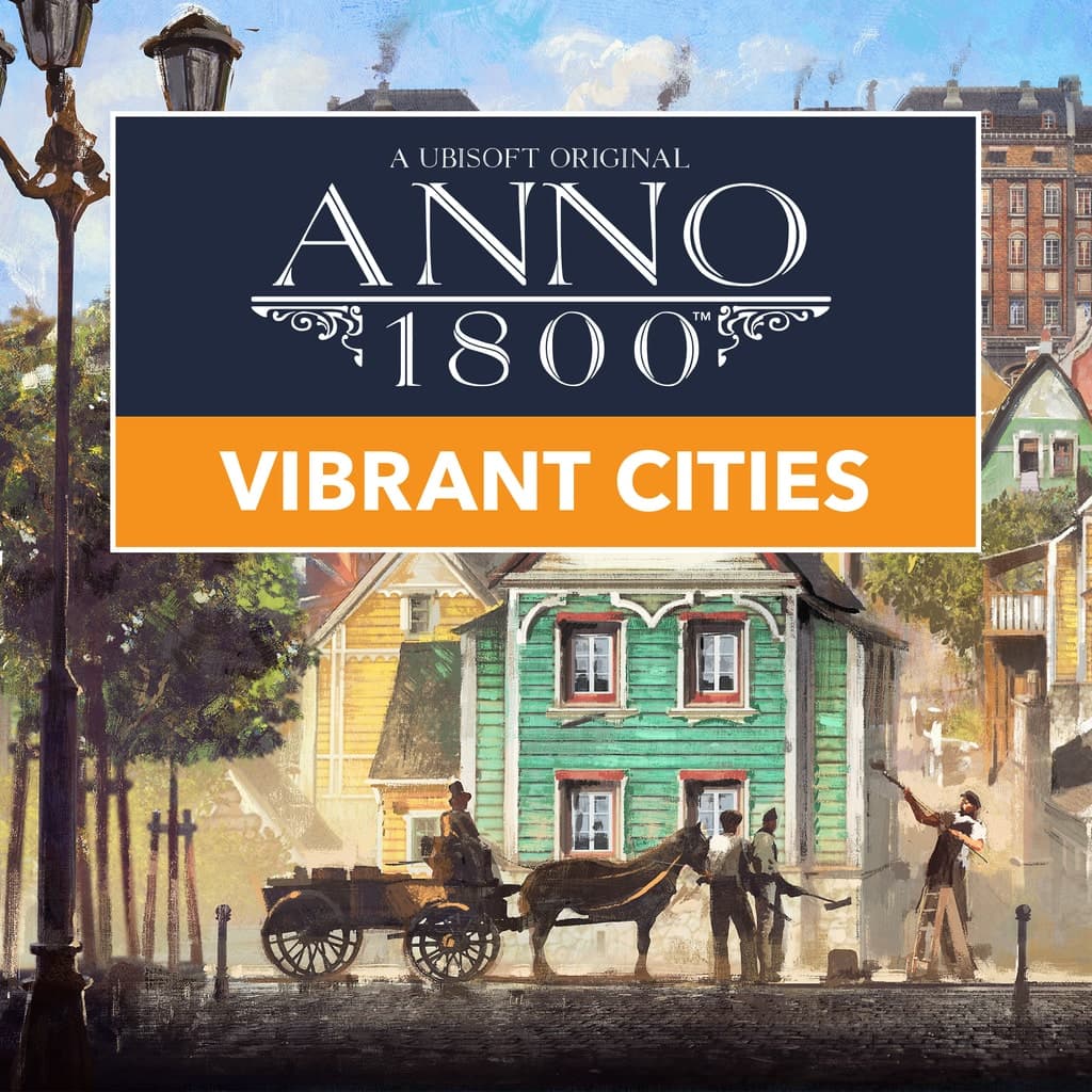 Anno 1800 - Vibrant Cities Pack
