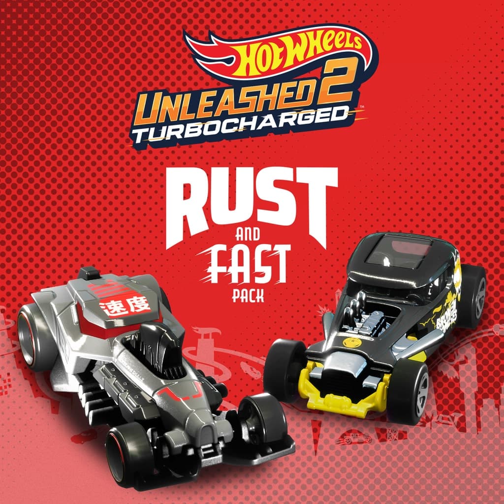 HOT WHEELS UNLEASHED 2 - Rust and Fast Pack