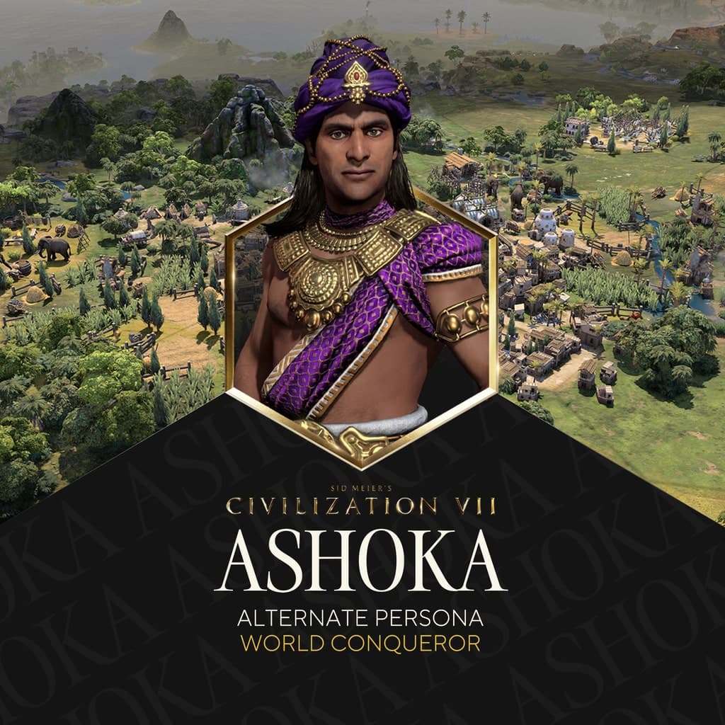 Sid Meier's Civilization VII: Ashoka (World Conqueror) Persona